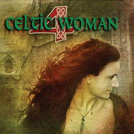 Imagen de portada para Celtic Woman 4