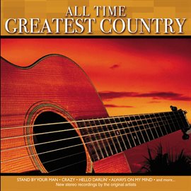 Cover image for All Time Greatest Country