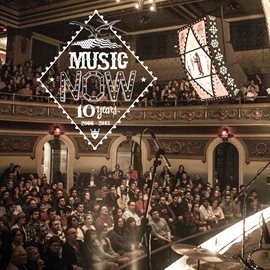 Cover image for MusicNOW: 10 Years