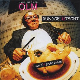 Cover image for Rundgelutscht - Durch's Pralle Leben