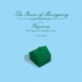 Cover image for The Game Of Monogamy