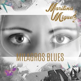 Cover image for Milagros Blues
