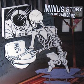 Cover image for Make The Dead Come