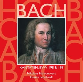 Cover image for Bach, JS : Sacred Cantatas BWV Nos 198 & 199