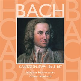 Cover image for Bach, JS : Sacred Cantatas BWV Nos 186 & 187