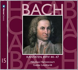 Cover image for Bach, JS : Sacred Cantatas BWV Nos 44 - 47