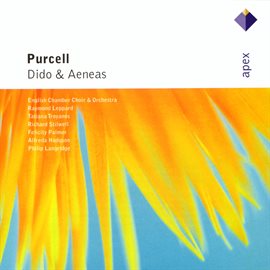 Cover image for Purcell : Dido & Aeneas  -  Apex