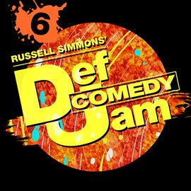 Cover image for Russell Simmons' Def Comedy Jam, Season 6