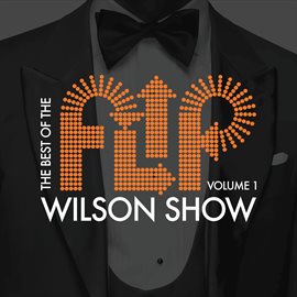 Cover image for The Best of the Flip Wilson Show, Vol. 1