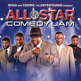 Cover image for Shaq and Cedric the Entertainer Present: All Star Comedy Jam