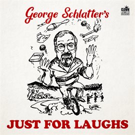 Cover image for George Schlatter's Just for Laughs