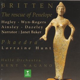 Cover image for Britten: The Rescue of Penelope & Phaedra