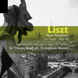 Cover image for Liszt: Faust Symphony; Psalm XIII; Les preludes, Tasso etc.