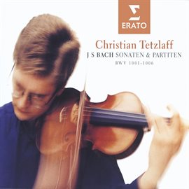 Imagen de portada para Bach: Sonaten & Partiten, BWV 1001 - 1006