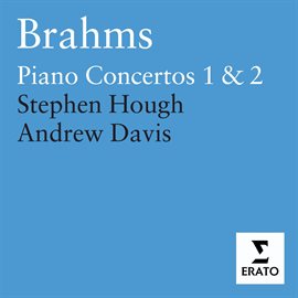 Imagen de portada para Brahms - Piano Concertos