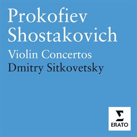 Imagen de portada para Prokofiev & Shostakovich - Violin Concertos