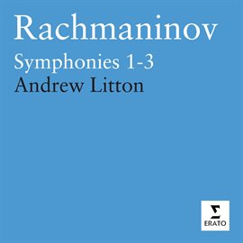 Cover image for Rachmaninov: Symphonies Nos. 1 - 3