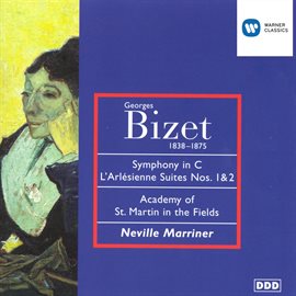 Cover image for Bizet: Symphony In C, L'arlesienne Suites No. 1 & 2