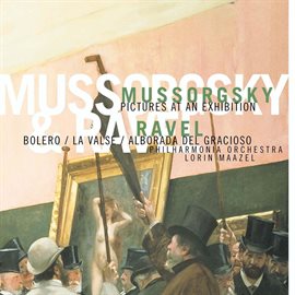 Cover image for Mussorgsky: Pictures at an Exhibition - Ravel: Bolero, La Valse