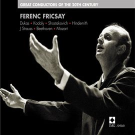 Cover image for Ferenc Fricsay : Great Conductors of the 20th Century
