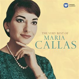 Cover image for The Very Best of Maria Callas