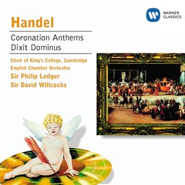 Cover image for Handel: Coronation Anthems/Dixit Dominus