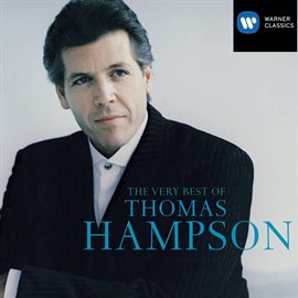 Cover image for The Very Best Of Thomas Hampson