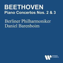 Cover image for Beethoven: Piano Concertos Nos. 2 & 3