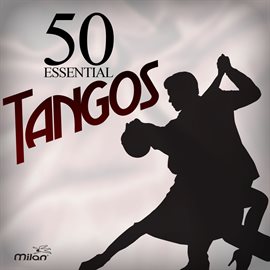 Cover image for 50 Essential Tangos