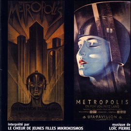 Imagen de portada para Metropolis (Original Motion Picture Soundtrack)