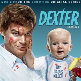 Imagen de portada para Dexter - Season 4 (Music from the Showtime Original Series)