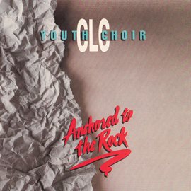 Cover image for Anchored to the Rock