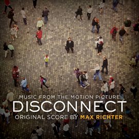 Imagen de portada para Disconnect (Original Motion Picture Soundtrack)