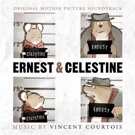 Cover image for Ernest & Celestine (Original Motion Picture Soundtrack)