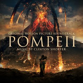 Imagen de portada para Pompeii (Original Motion Picture Soundtrack)