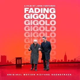 Cover image for Fading Gigolo (Original Motion Picture Soundtrack)