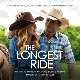 Cover image for The Longest Ride (Original Score Album)