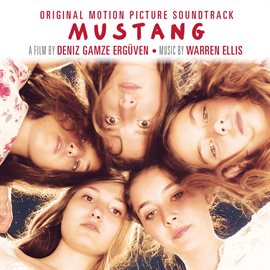 Imagen de portada para Mustang (Original Motion Picture Soundtrack)