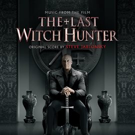 Imagen de portada para The Last Witch Hunter (Original Motion Picture Soundtrack)