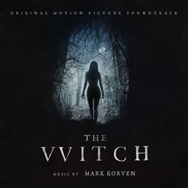 Imagen de portada para The Witch (Original Soundtrack Album)