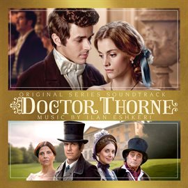Imagen de portada para Doctor Thorne (Original Series Soundtrack)