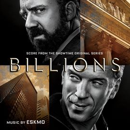 Imagen de portada para Billions (Original Series Soundtrack)