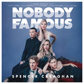 Imagen de portada para Nobody Famous (Original Soundtrack Album)