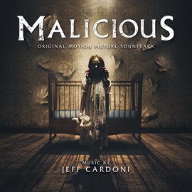 Imagen de portada para Malicious (Original Motion Picture Soundtrack)
