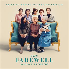 Imagen de portada para The Farewell (Original Motion Picture Soundtrack)