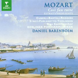 Imagen de portada para Mozart : Cosi fan tutte [Highlights]