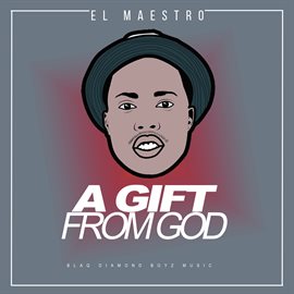 Cover image for A Gift From GOD