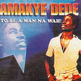 Cover image for To Be A Man Na Wah