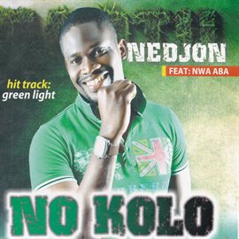 Cover image for No Kolo (feat. Nwa Aba)
