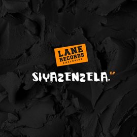 Cover image for Siyazenzela EP